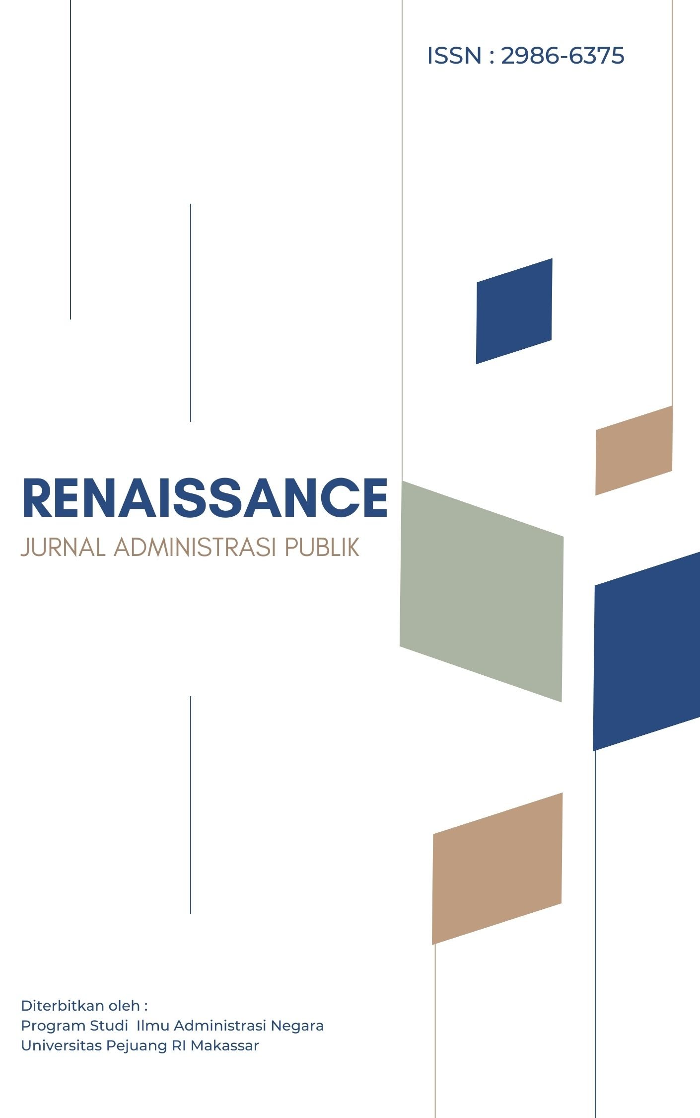					Lihat Vol 1 No 1 (2026): Renaissance : Jurnal Administrasi Publik
				